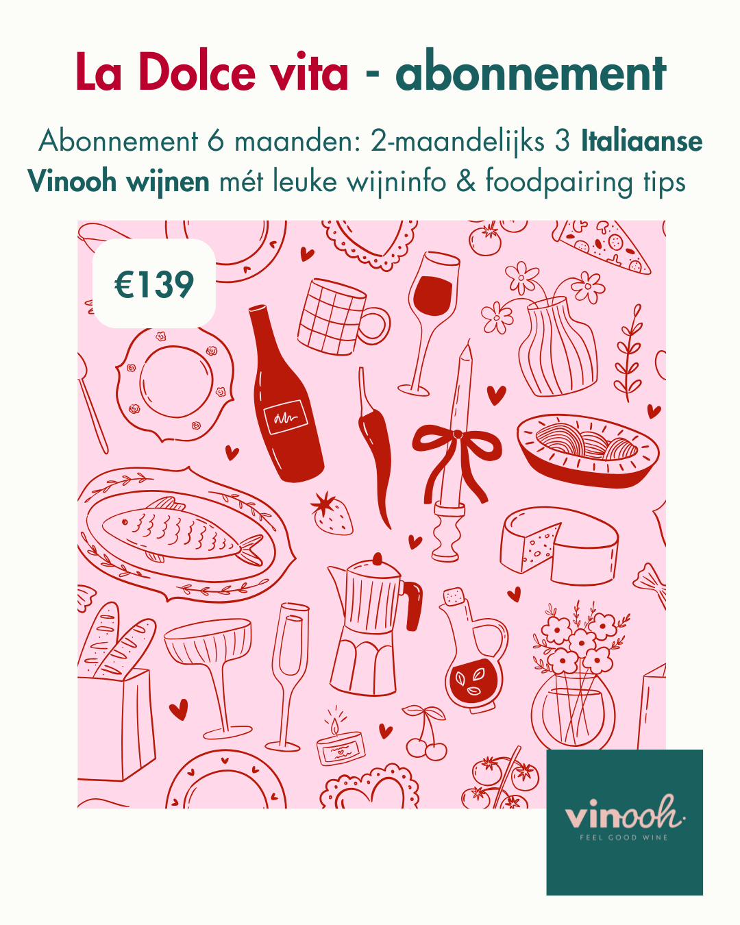 La Dolce Vita wijn-abonnement